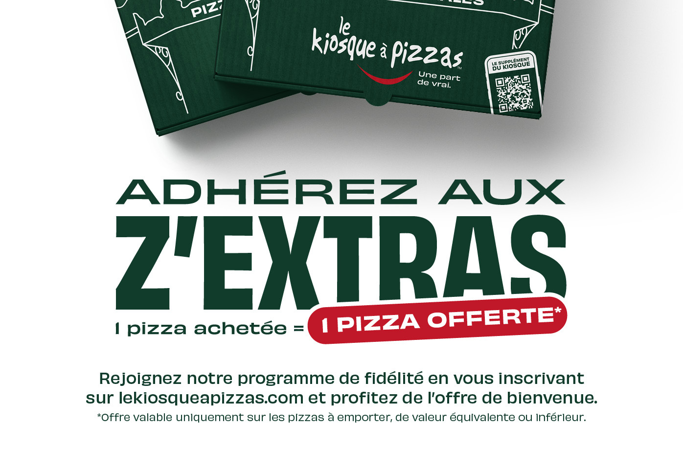 Les Zextras du kiosque à pizzas