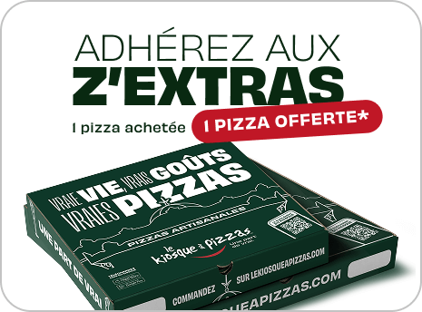 Adhérez aux z'extras - 1 pizza achetée = 1 pizza offerte